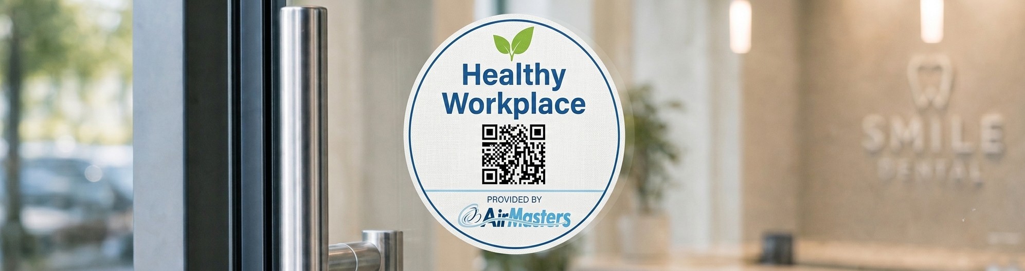 Healthy Workplace sticker on a clinic glass entrance door